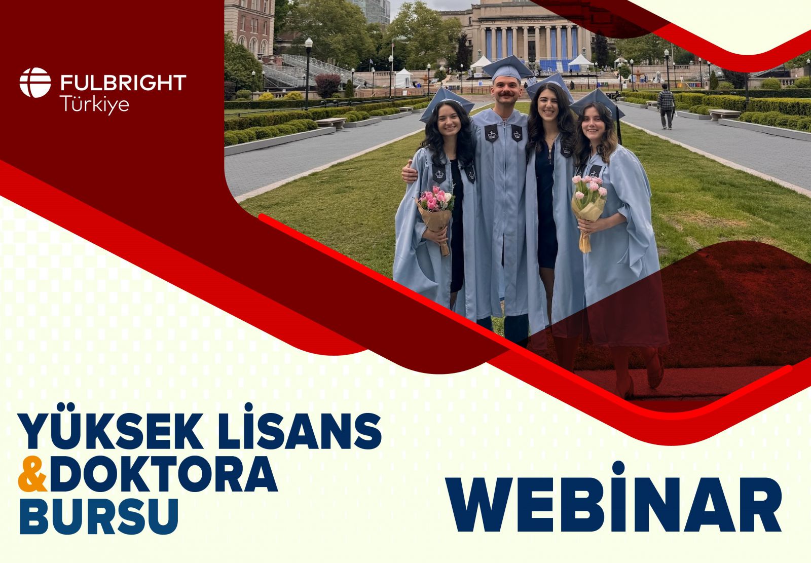 Webinar: Fulbright Yüksek Lisans ve Doktora Bursları